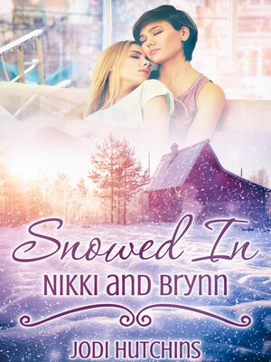 cover image of Snowed In